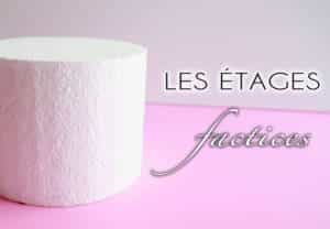 Les étages factices