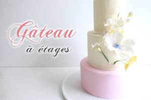 Montage d’un gâteau à étages