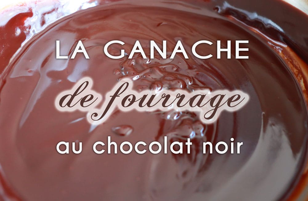 Chapitre 6 : Recette de ganache de fourrage